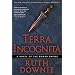 Terra Incognita: A Novel of the Roman Empire