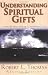 Image of Understanding Spiritual Gifts: A Verse-by-Verse Study of 1 Corinthians 12-14