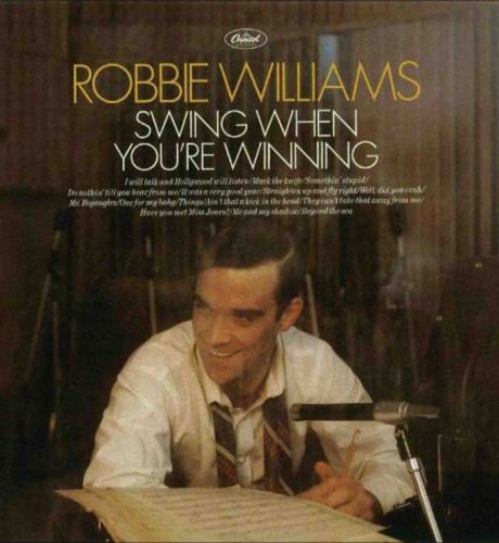 Robbie Williams - Sing When You're Winning CD