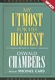 My Utmost for His Highest: The Golden Book of Oswald Chambers