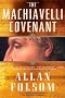 THE MACHIAVELLI COVENANT