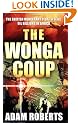The Wonga Coup: Simon Mann's Plot to Seize Oil Billions in Africa