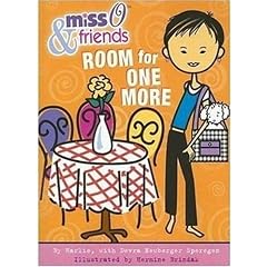 Miss O and Friends: Room for One More