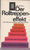 Produkt-Bild: Der Rolltreppeneffekt oder Wie man m&uuml;helos nach oben kommt