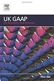 UK GAAP for Business and Practice
