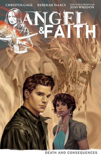 Angel & Faith Volume 4: Death and Consequences
