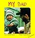 My Dad (Talk-About-Books)