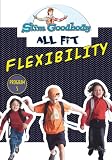 Slim Goodbody Allfit: Flexibility (REGION 1) (NTSC)