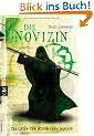 Die Novizin. Die Gilde der Schwarzen Magier 02