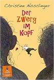 Der Zwerg im Kopf