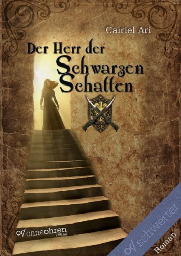 Der Herr der Schwarzen Schatten (German Edition)