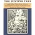 The Juniper Tree: And Other Tales from Grimm