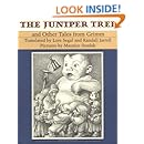 The Juniper Tree: And Other Tales from Grimm