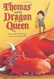 Thomas and the Dragon Queen