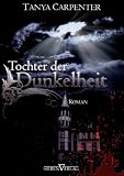 Ruf des Blutes 1: Tochter der Dunkelheit - Tanya Carpenter