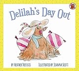 Delilah's Day Out