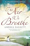 The Air We Breathe
