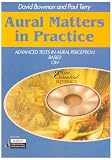 Aural Matters in Practice: Advanced Tests in Aural Perception Based on "The Essential Hyperion" CD