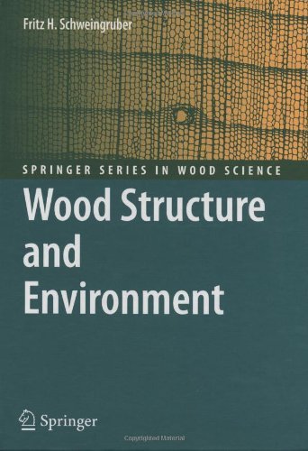 Wood Structure and Environment (Springer Series in Wood Science)