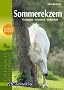 Sommerekzem: Erkennen - Vorbeugen - Behandeln