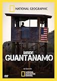 Inside the Wire: Guantanamo