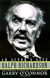 Ralph Richardson - An Actors Life (Cloth)