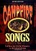 Campfire Songs, 3rd (Campfire Books)
