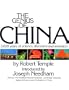 The Genius of China: 3,000 Years of Science, Discovery, and Invention