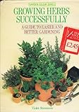 Growing herbs successfully