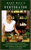 Amazon.com: Mary Bell's Complete Dehydrator Cookbook (9780688130244): Mary Bell: Books