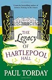 The legacy of Hartlepool Hall Medium