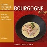Revue Ouest-France  / Bourgogne : 30 recettes et les astuces des Cercles Culinaires