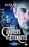 Les gardiens de l'�ternit�, Tome 9 :...