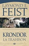 Krondor : la Trahison: Le Legs de la Faille, T1