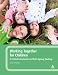 Working Together for Children: A Critical Introduction to Multi-agency Working