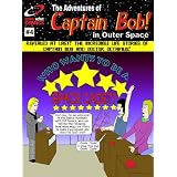 The Adventures of Captain Bob in Outer Space #4