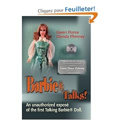 Barbietalks: An Unauthorized Expos of the First Talking Barbie Doll