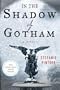 In the Shadow of Gotham