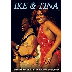 Turner, Ike & Tina - On The Road: 1971-72