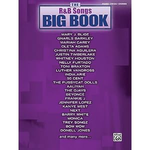 The R&B Songs Big Book Mixed Folio For Piano/Vocal/Chords Book (The Big Book Series)