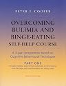 Overcoming Bulimia and Binge-eating Self-help Course: Pt. 1
