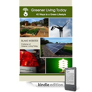 Greener Living Today: Forty Ways to a Green Lifestyle (1)