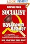 Comrade Paul's Socialist Bathroom Reader (Socialism Bathroom Reader Series)