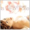 La Vie En Rose