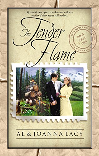 The Tender Flame (Mail Order Bride)