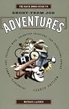 The Back Door Guide to Short-Term Job Adventures