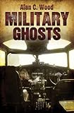 Military ghosts