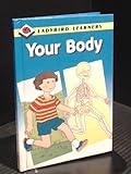 Your body