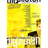 Die Piloten - Christoph Schlingensiefvon "Christoph Schlingensief"