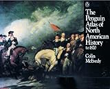 The Penguin atlas of North American history